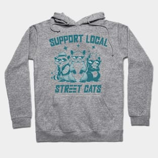 Support Local Street Cats Hoodie
